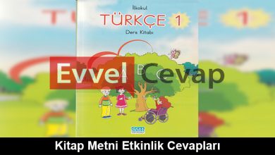 Kitap Metni Etkinlik Cevapları (1. Sınıf Türkçe)