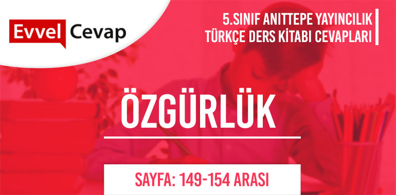 Özgürlük metni cevapları ve soruları