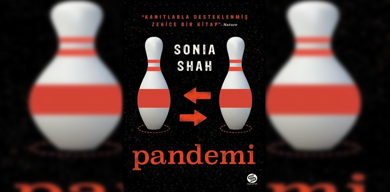 pandemic by sonia shah picador edition 2017