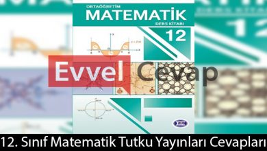 12. Sınıf Matematik Ders Kitabı Cevapları Tutku Yayınları