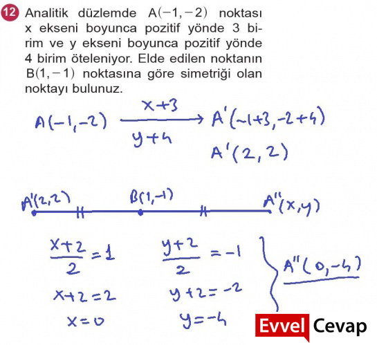 Analitik Düzlemde A(-1, - 2) Noktası X Ekseni Boyunca Pozitif Yönde 3 ...