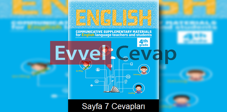 4. Sınıf İngilizce Çalışma Sayfaları Kitabı Cevapları 8. Ünite Sayfa 7 