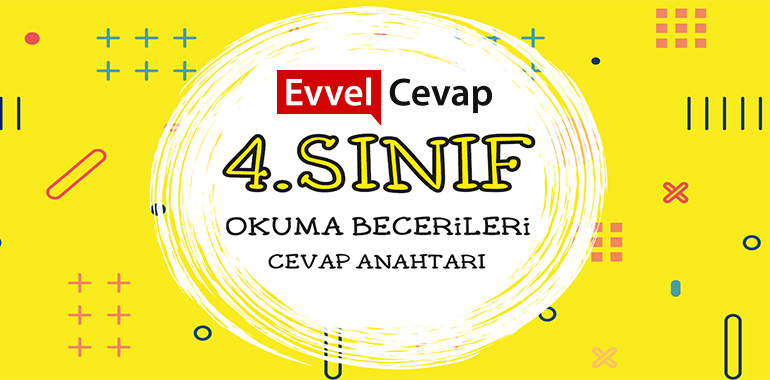 4. Sınıf Türkçe Okuma Becerileri Kitabı Cevapları