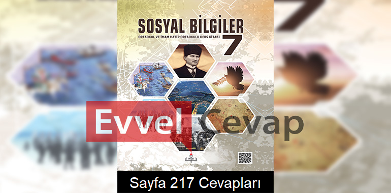 7. Sınıf Sosyal Bilgiler Ders Kitabı Cevapları Meb Yayınları Sayfa 217