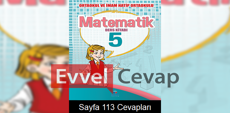 5 sınıf matematik ders kitabı sayfa 113 cevap anahtarı