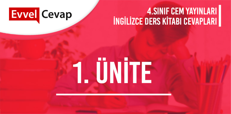 4. Sınıf İngilizce Ders Kitabı Cevapları Cem Yayınları 1. Ünite