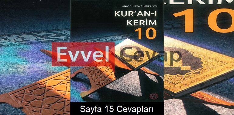 10. Sınıf Kur’an-ı Kerim Kitabı Cevapları Meb Yayınları Sayfa 15 