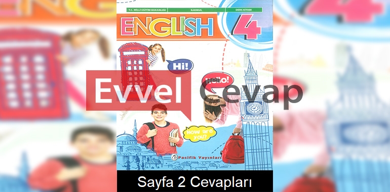 4. Sınıf İngilizce Ders Kitabı Cevapları Pasifik Yayınları Sayfa 2