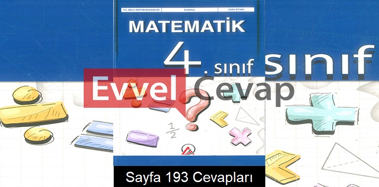 4. Sınıf Matematik Ders Kitabı Cevapları Ada Yayınları Sayfa 193 