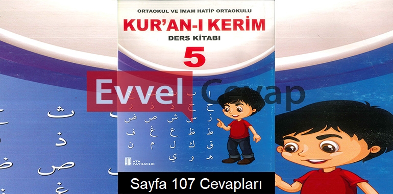 5. Sınıf Kur’an-ı Kerim Ders Kitabı Cevapları Ata Yayıncılık Sayfa 107 