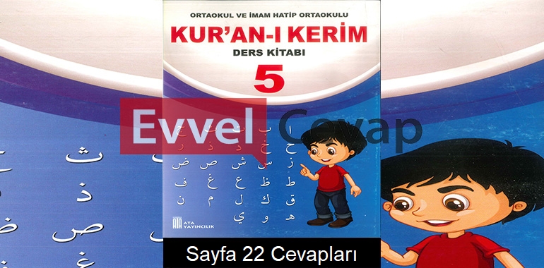 5. Sınıf Kur’an-ı Kerim Ders Kitabı Cevapları Ata Yayıncılık Sayfa 22 