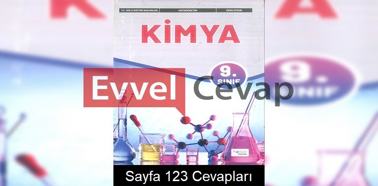 9. Sınıf Kimya Ders Kitabı Cevapları Hecce Yayıncılık Sayfa 123 