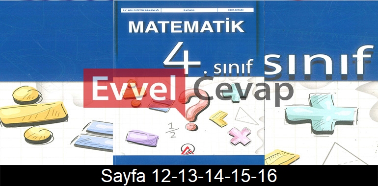 4. Sınıf Ada Yayınları Matematik Ders Kitabı Cevapları Sayfa 12-13-14-15-16 