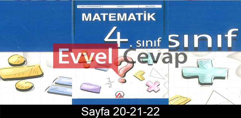 4. Sınıf Ada Yayınları Matematik Ders Kitabı Cevapları Sayfa 20-21-22 