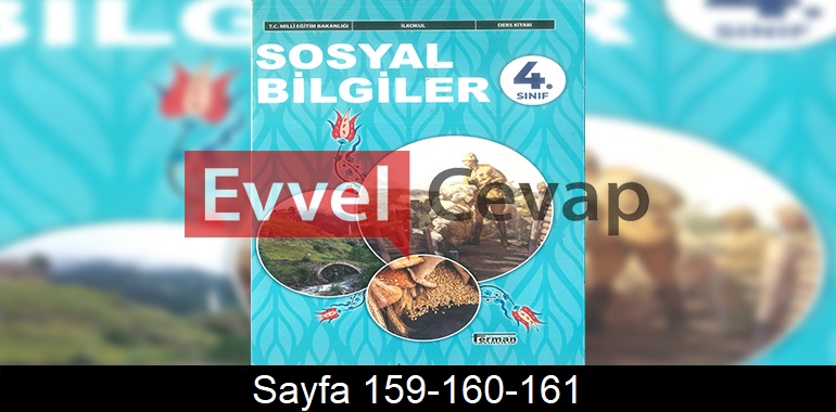 4. Sınıf Ferman Yayınları Sosyal Bilgiler Ders Kitabı Cevapları Sayfa 159-160-161