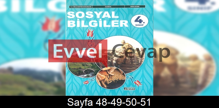 4. Sınıf Ferman Yayınları Sosyal Bilgiler Ders Kitabı Cevapları Sayfa 48-49-50-51