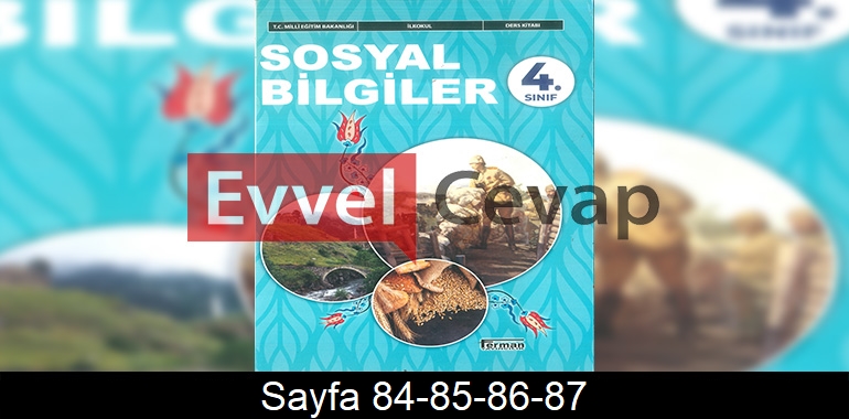 4. Sınıf Ferman Yayınları Sosyal Bilgiler Ders Kitabı Cevapları Sayfa 84-85-86-87