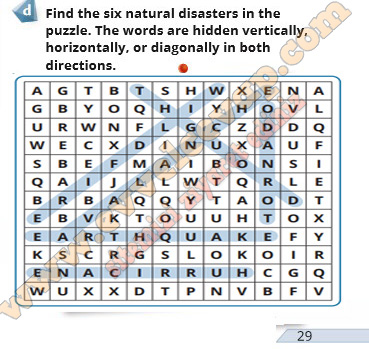 Find the six natural disasters in the puzzle. The words are hidden ...