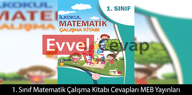 1. Sınıf Matematik Çalışma Kitabı Cevapları Meb