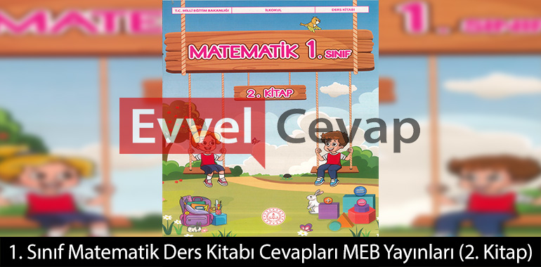 1. Sınıf Matematik Ders Kitabı Cevapları Meb Yayınları (2. Kitap)