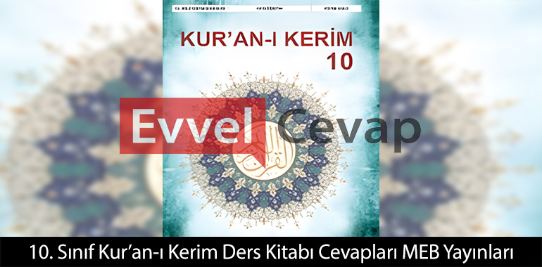 10. Sınıf Kur’an-ı Kerim Ders Kitabı Cevapları Meb