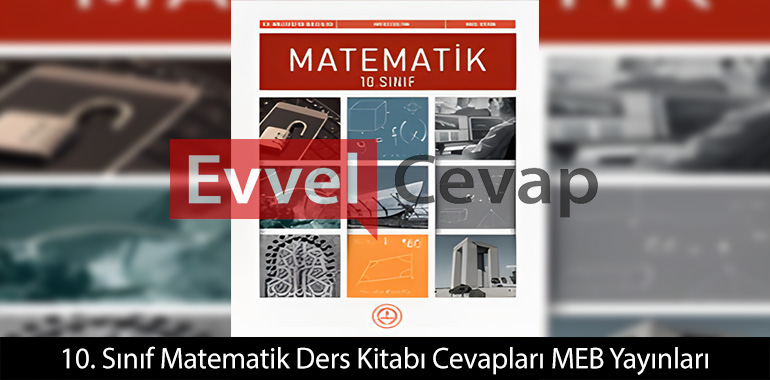 10. Sınıf Matematik Ders Kitabı Cevapları Meb