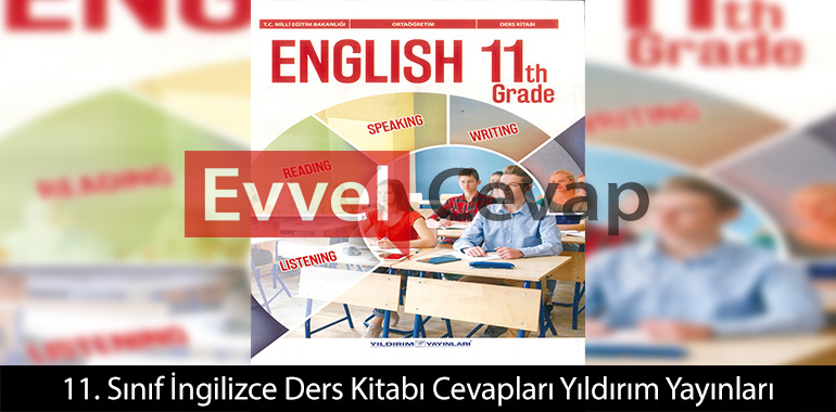 11. Sınıf İngilizce Ders Kitabı Cevapları Yıldırım Yayınları