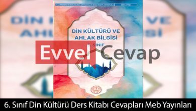 6. Sınıf Din Kültürü Ders Kitabı Cevapları Meb Yayınları