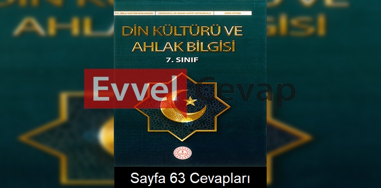7. Sınıf Din Kültürü Ders Kitabı Cevapları Meb Yayınları Sayfa 63