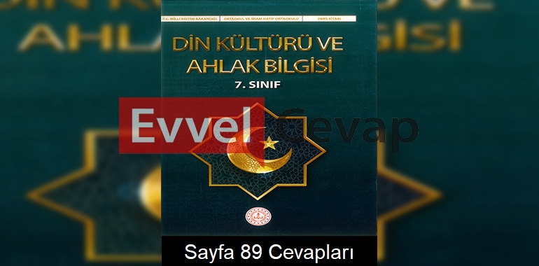 7. Sınıf Din Kültürü Ders Kitabı Cevapları Meb Yayınları Sayfa 89 