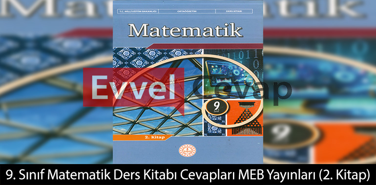 9. Sınıf Matematik Ders Kitabı Cevapları Meb Yayınları (2. Kitap)