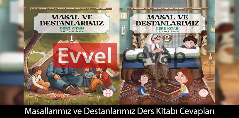 Masal ve Destanlarımız Ders Kitabı Cevapları Meb Yayınları 