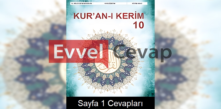 10. Sınıf Kur’an-ı Kerim Ders Kitabı Cevapları Meb Yayınları Sayfa 1 