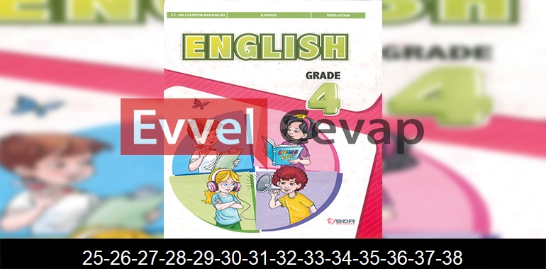 4. Sınıf SDR Dikey Yayıncılık İngilizce Ders Kitabı Cevapları Sayfa 25-26-27-28-29-30-31-32-33-34-35-36-37-38