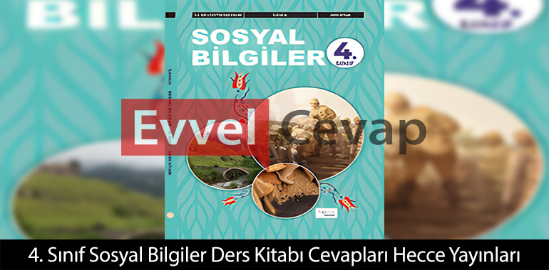 4. Sınıf Sosyal Bilgiler Ders Kitabı Cevapları Hecce Yayınları