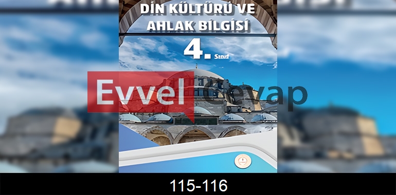 4. Sınıf Din Kültürü Kitabı Cevapları Sayfa 115-116