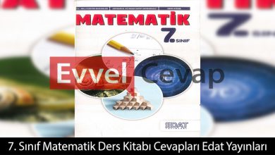 7. Sınıf Matematik Ders Kitabı Cevapları Edat Yayıncılık