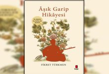 Aşık Garip Hikayesi – Ölümsüz Klasikler Serisi Kitap Özeti Fikret Türkmen