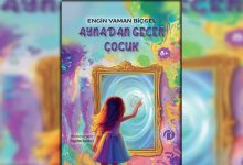 Aynadan Geçen Çocuk Kitap Özeti Engin Yaman Biçgel