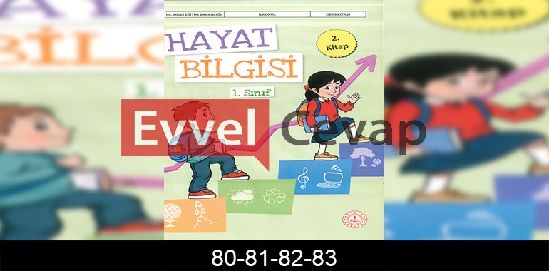 1. Sınıf Hayat Bilgisi 2. Kitap Cevapları Sayfa 80-81-82-83