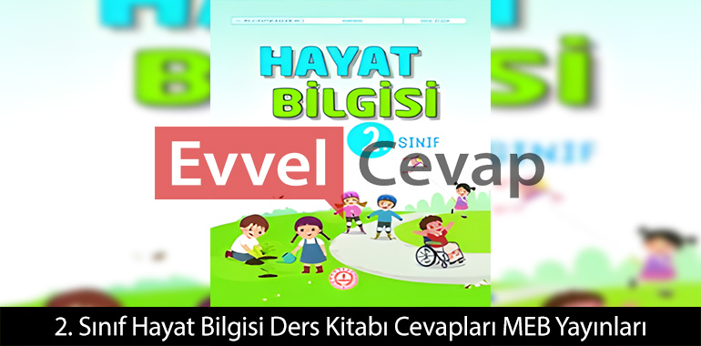 2. Sınıf Hayat Bilgisi Kitabı Cevapları