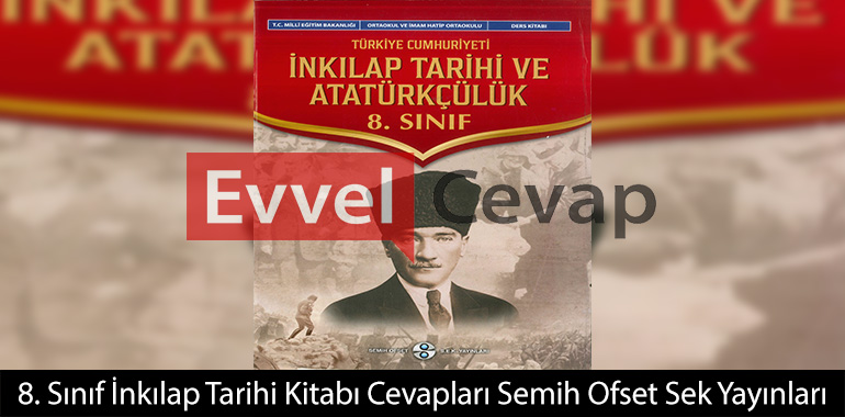 8. Sınıf İnkılap Tarihi Cevapları Sek Yayınları